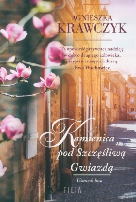 Kamienica pod szczęśliwą gwiazdą. Wielkie Litery - Agnieszka Krawczyk