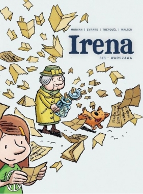 Irena 3/3 - Warszawa - David Evrard, Jean-David Morvan, Severine Trefouel