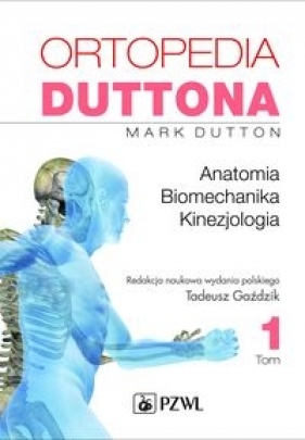 Ortopedia Duttona Tom 1 - Dutton Mark