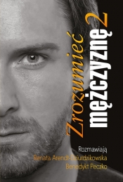 Zrozumieć mężczyznę cz 2 - Benedykt Peczko