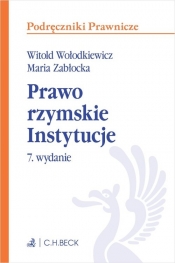 Prawo rzymskie. Instytucje - Maria Zabłocka, Witold Wołodkiewicz