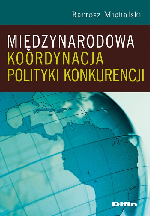 Międzynarodowa koordynacja polityki konkurencji