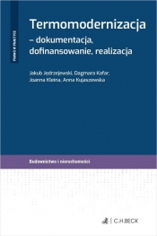 Termomodernizacja Dokumentacja dofinansowanie realizacja
