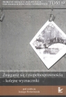 Zmaganie się z niepełnosprawnością kolejne wyznaczniki Tom 9