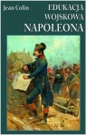 Edukacja wojskowa Napoleona Jean Colin