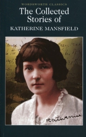 Collected Stories of Katherine Mansfield