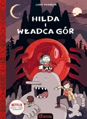 Hilda i Władca gór - Luke Pearson