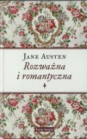 Rozważna i romantyczna - Jane Austen