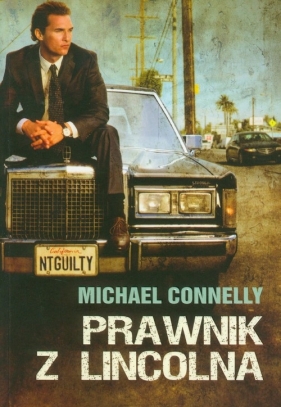 Prawnik z lincolna - Connelly Michael
