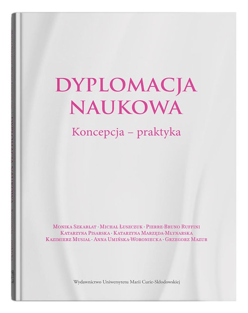 Dyplomacja naukowa Koncepcja - praktyka