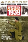 Wielki Leksykon Uzbrojenia Wrzesień 1939 Tom 17 Pistolet WZ.35 VIS