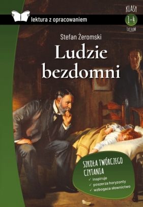 Ludzie bezdomni z opracowniem - Stefan Żeromski