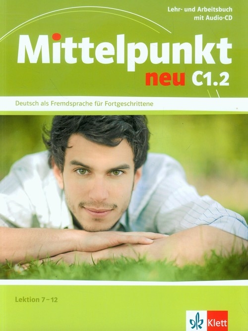 Mittelpunkt neu C1.2 Lehr- und Arbeitsbuch + CD