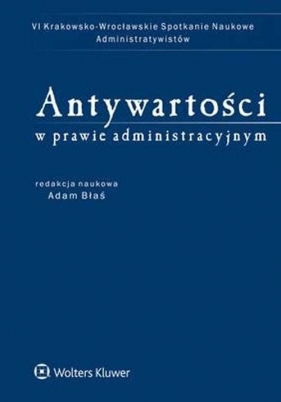 Antywartości w prawie administracyjnym