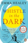 Whistle in the Dark Emma Healey