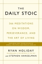 The Daily Stoic THE PHENOMENAL WORLDWIDE BESTSELLER: 3 MILLION COPIES SOLD - Ryan Holiday, Stephen Hanselman