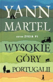 Wysokie góry Portugalii - Yann Martel