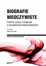 Biografie nieoczywiste Przełom, kryzys, transgresja w perspektywie