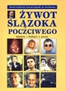 ywot Ślązoka poczciwego Marek Szołtysek