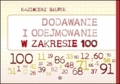 Dodawanie i odejmowanie w zakresie 100 w.4 - Kazimierz Słupek