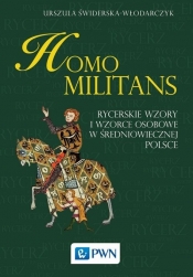 Homo militans - Świderska-Włodarczyk Urszula