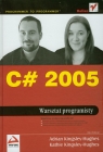 C# 2005 Warsztat programisty Kingsley-Hughes Adrian, Kingsley-Hughes Kathie