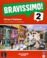 Bravissimo! 2 podręcznik +CD Marilisa Birello, Albert Vilagrasa