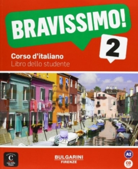 Bravissimo! 2 podręcznik +CD - Marilisa Birello, Vilagrasa Albert
