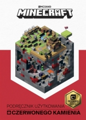 Minecraft. Podręcznik użytkowania czerwonego ... - Craig Jelley, Ryan Marsh