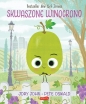 Skwaszone Winogrono. Smaczna Banda i emocje - Jory John