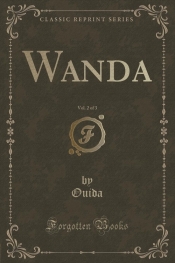 Wanda, Vol. 2 of 3 (Classic Reprint)