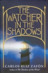 Watcher in the Shadows  Zafon Carlos Ruiz