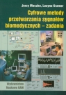 Cyfrowe metody przetwarzania sygnałów biomedycznych - zadania  Moczko Jerzy, Kramer Lucyna