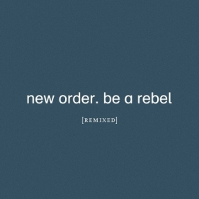 Be A Rebel Remixed (Digipack) (2 CD)