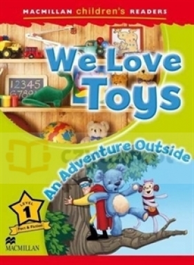 MCR 1: We Love Toys / An Adventure Outside