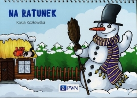 Bajki na cztery pory roku Na ratunek - Kasia Kozłowska