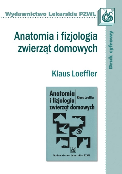 Anatomia i fizjologia zwierząt domowych