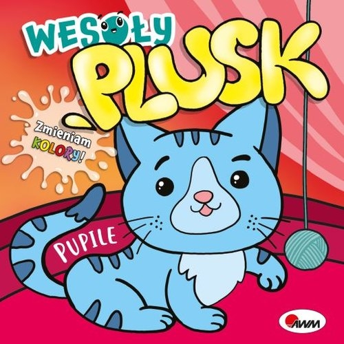 Wesoły plusk. Pupile