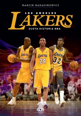 Los Angeles Lakers. Złota historia NBA - Harasimowicz Marcin