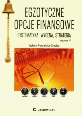 Egzotyczne opcje finansowe - Pruchnicka-Grabias Izabela