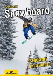 Snowboard Śladami instruktora (Uszkodzona okładka)