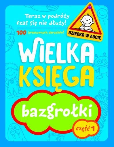 Wielka księga Bazgrołki Część 1