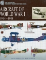 Aircraft of World War I 1914-1918 Jack Herris, Bob Pearson