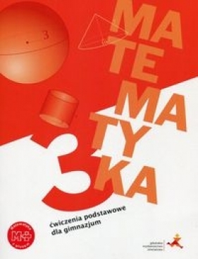 Matematyka z plusem 3 Ćwiczenia podstawowe - Jacek Lech