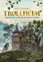 Trollheim. Tom 1. Tajemnica opuszczonego domu - Arne Lindmo