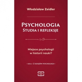 Psychologia. Studia i refleksje - Włodzisław Zeidler