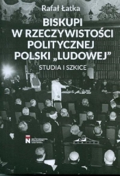 Biskupi w rzeczywistości politycznej Polski