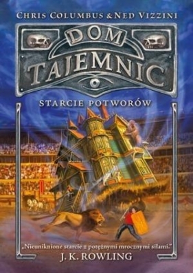 Dom Tajemnic Starcie potworów (Uszkodzona okładka) - Chris Columbus, Ned Vizzini