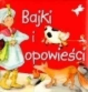 Bajki i opowieści - Ana Serna Vara