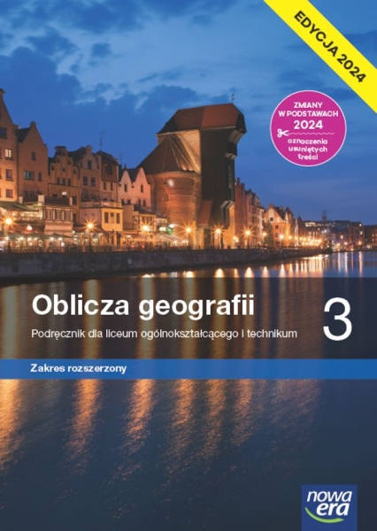 Oblicza geografii 3. Zakres rozszerzony. Edycja 2024